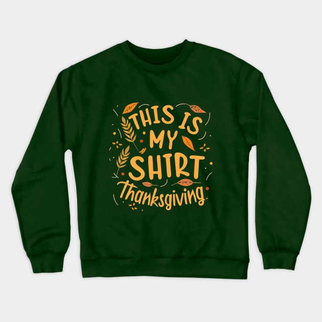 Thanksgiving 2023 Crewneck Sweatshirt by BukovskyART